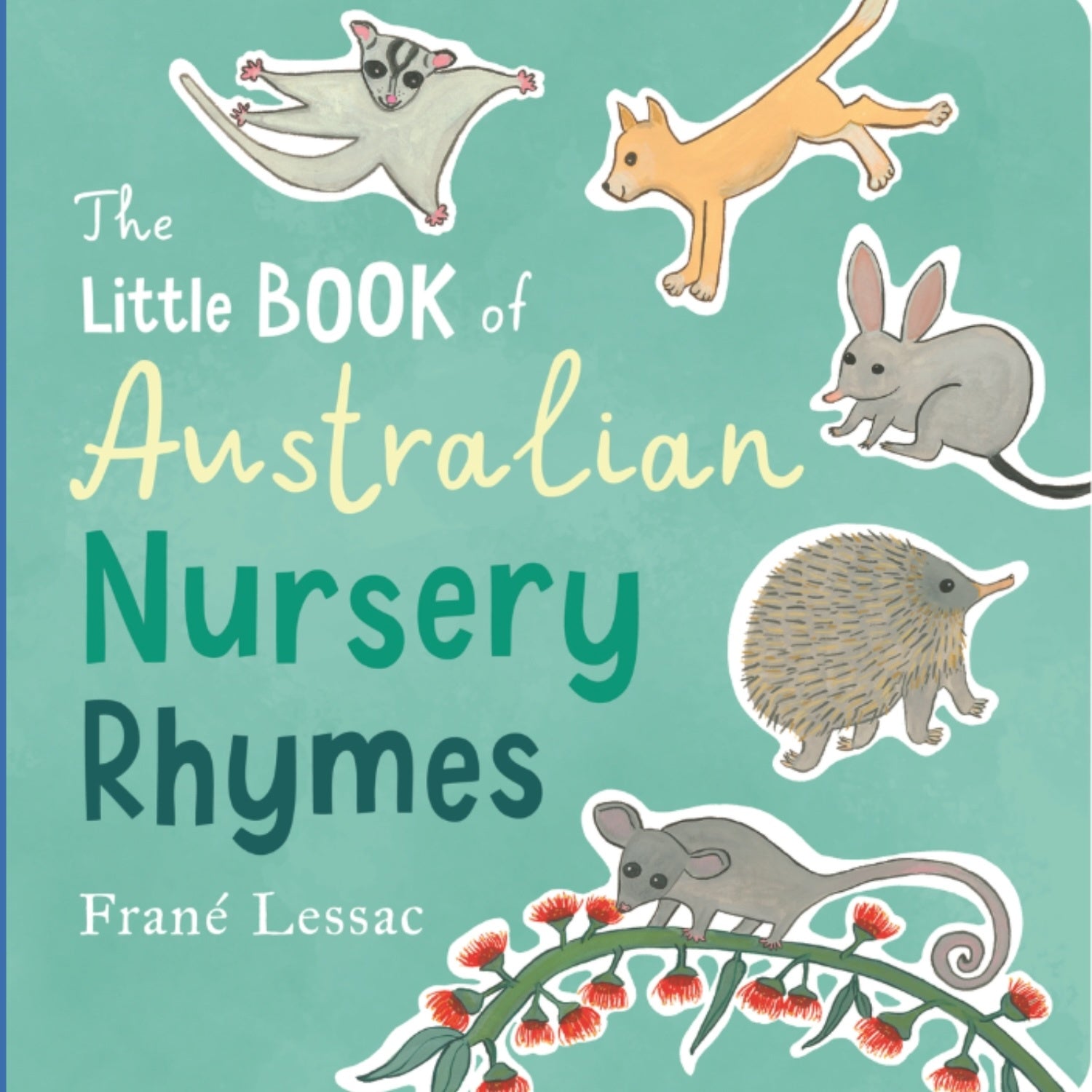 The Little Book of Australian Nursery Rhymes