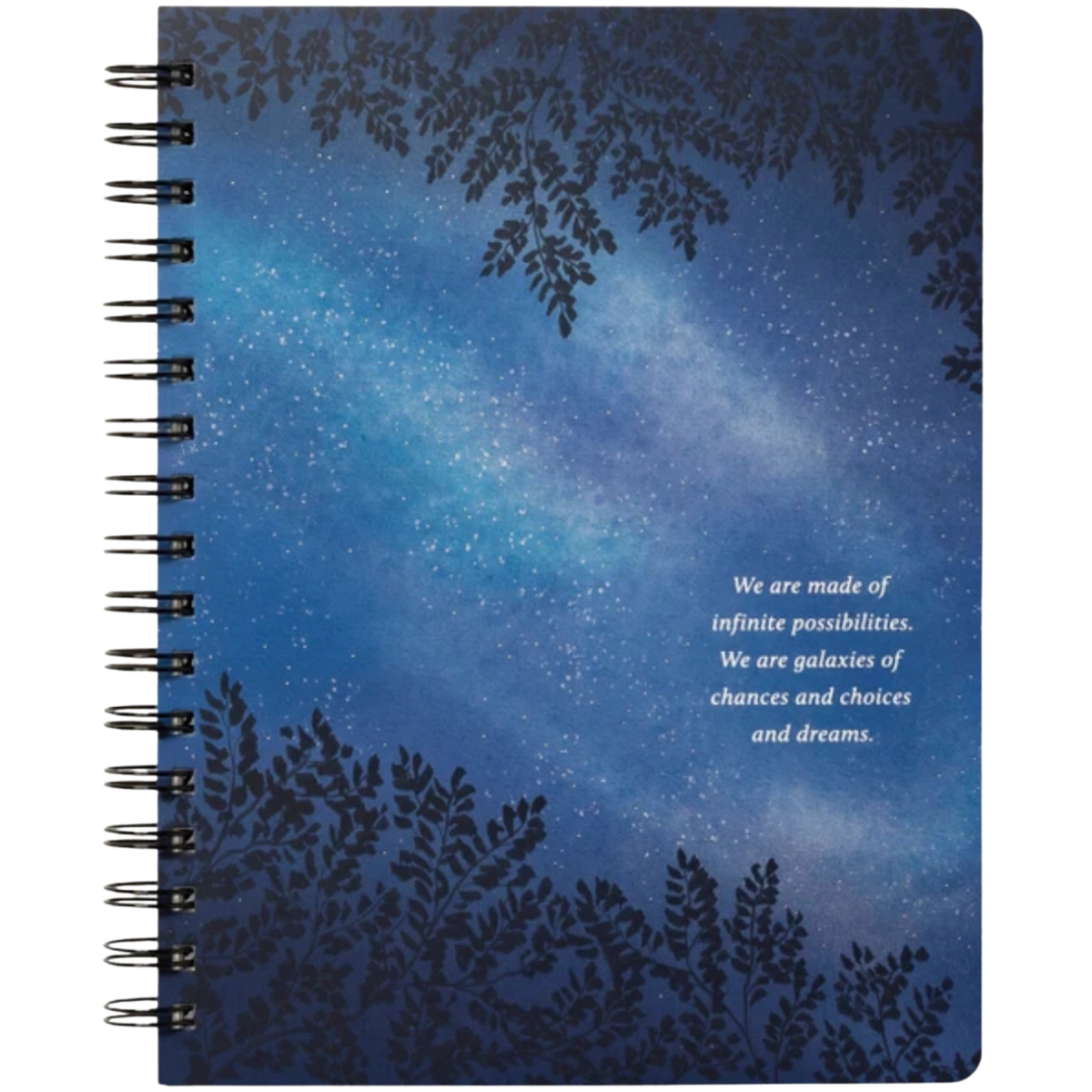 Notebook - We Are Made of Infinite Possibilities