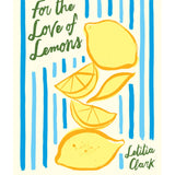 For The Love Of Lemons