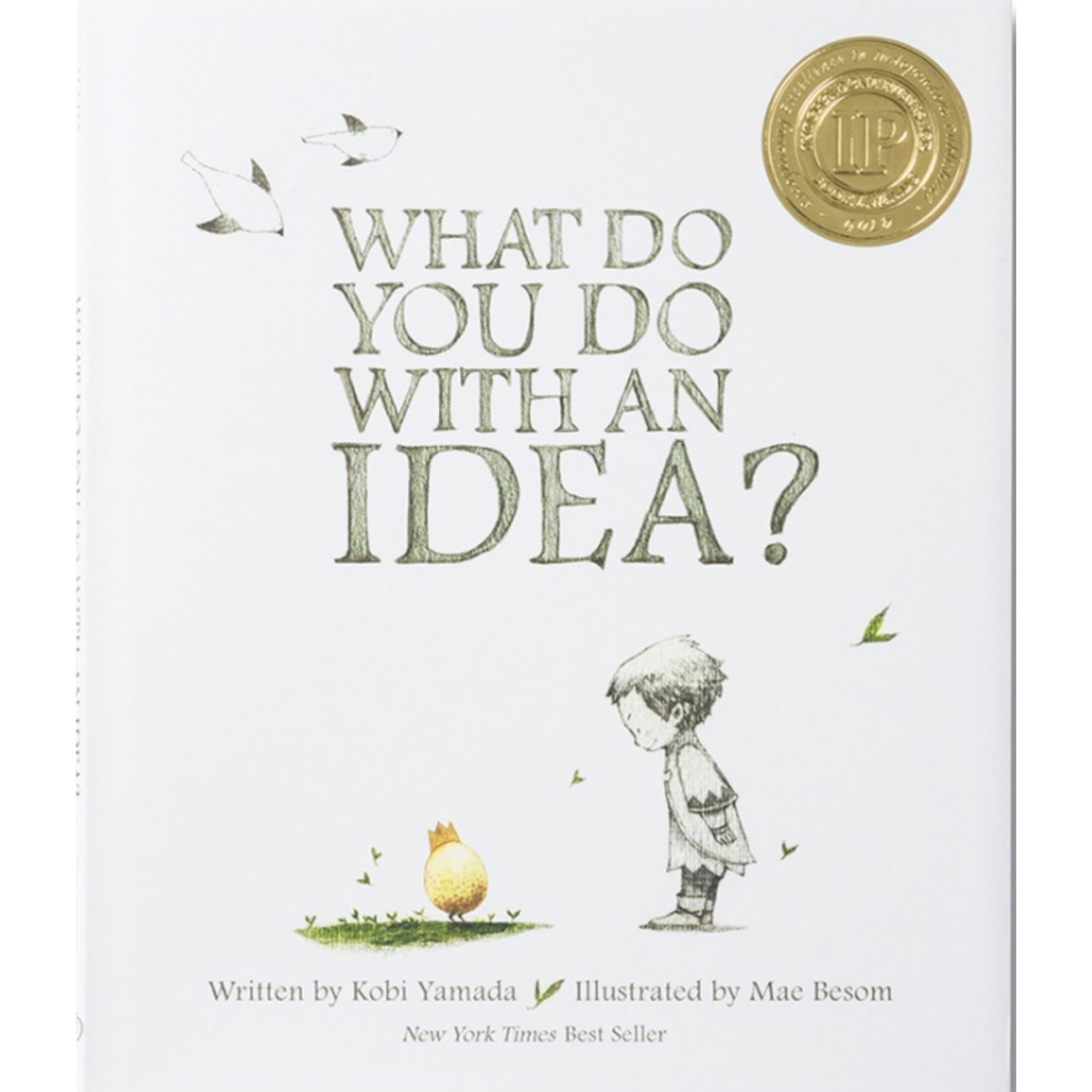 What Do You Do With An Idea?