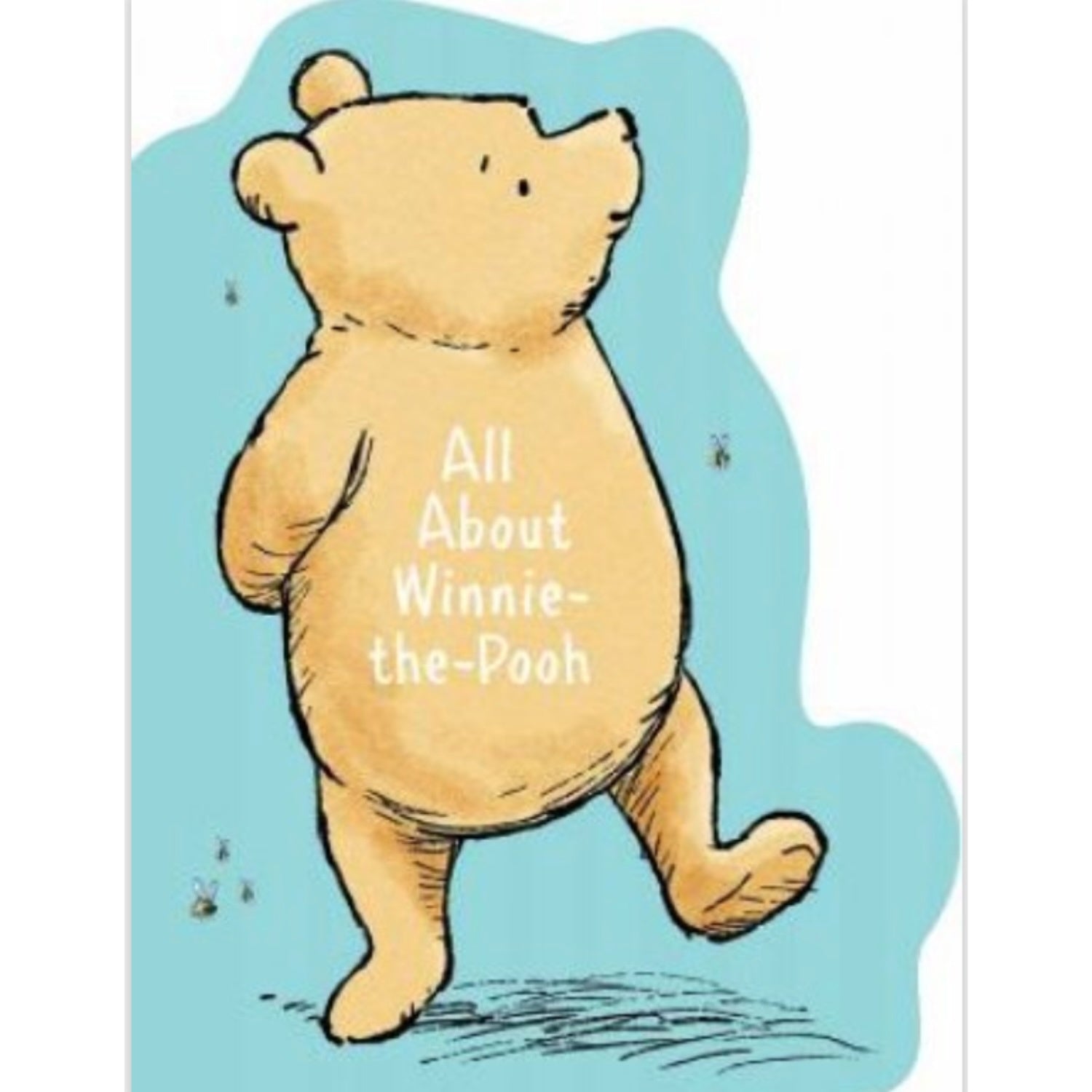 All About Winnie-The-Pooh