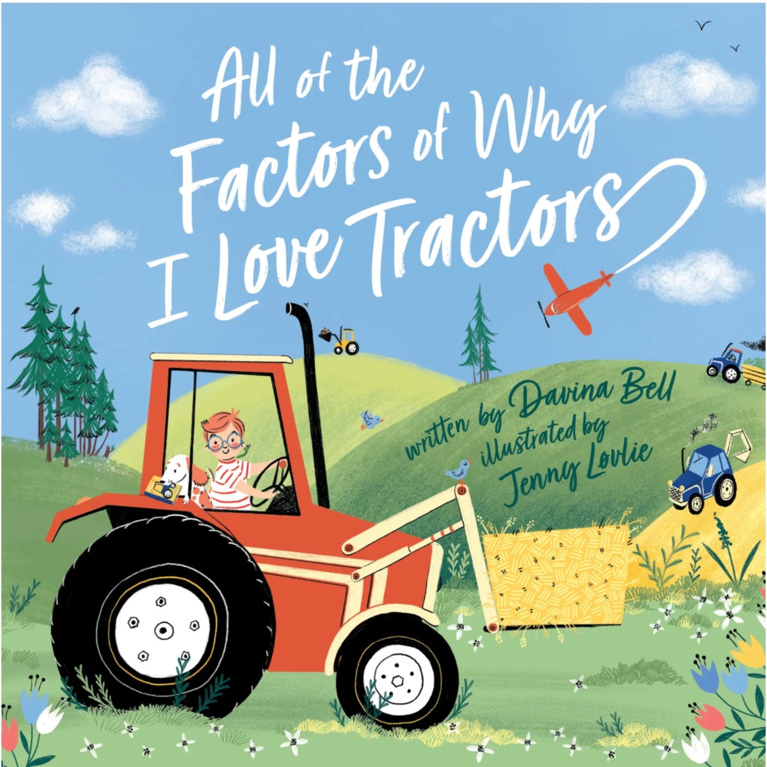 All Of The Factors Of Why I Love Tractors