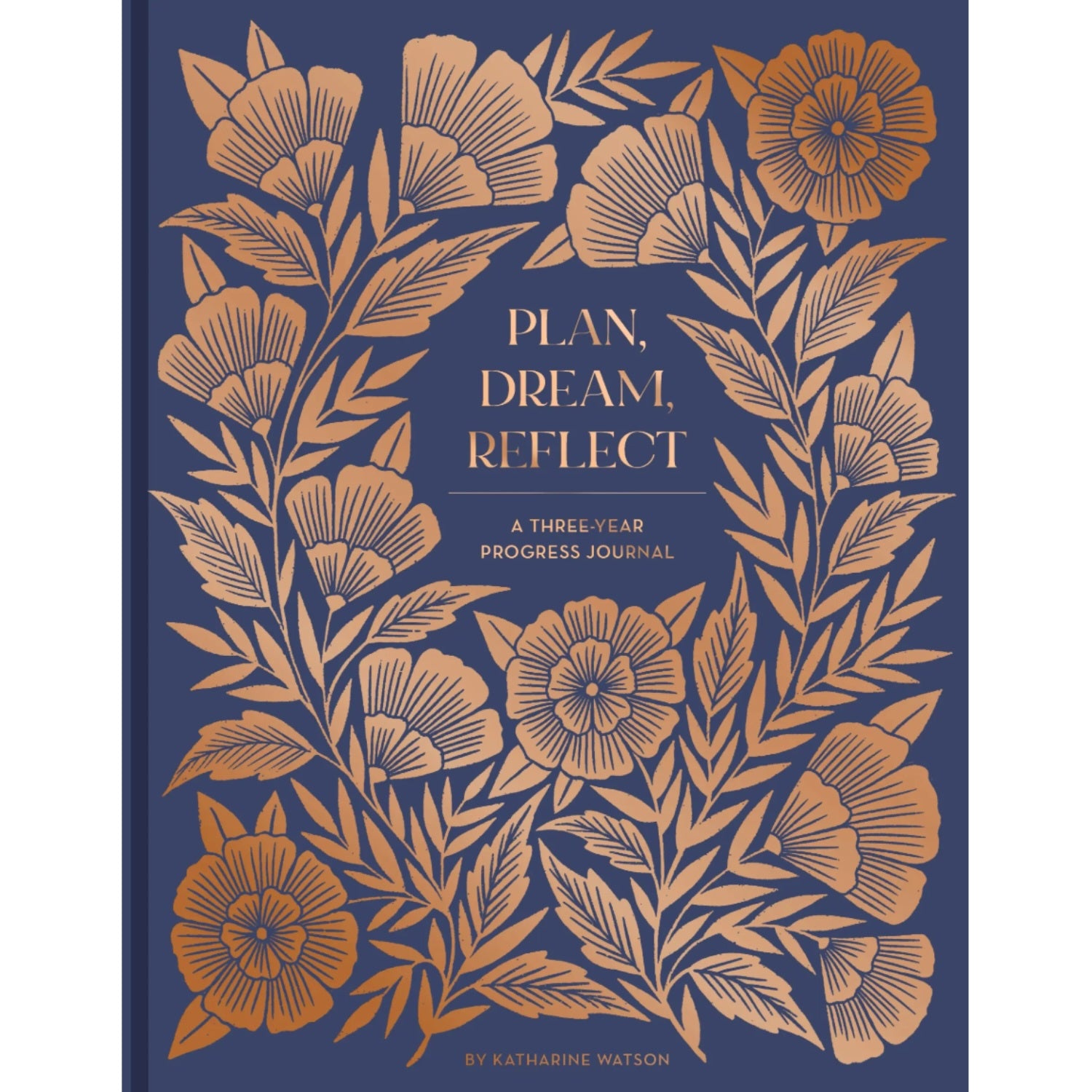 Plan, Dream, Reflect Journal