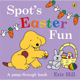 Spot's Easter Fun: A Peep-Through Book