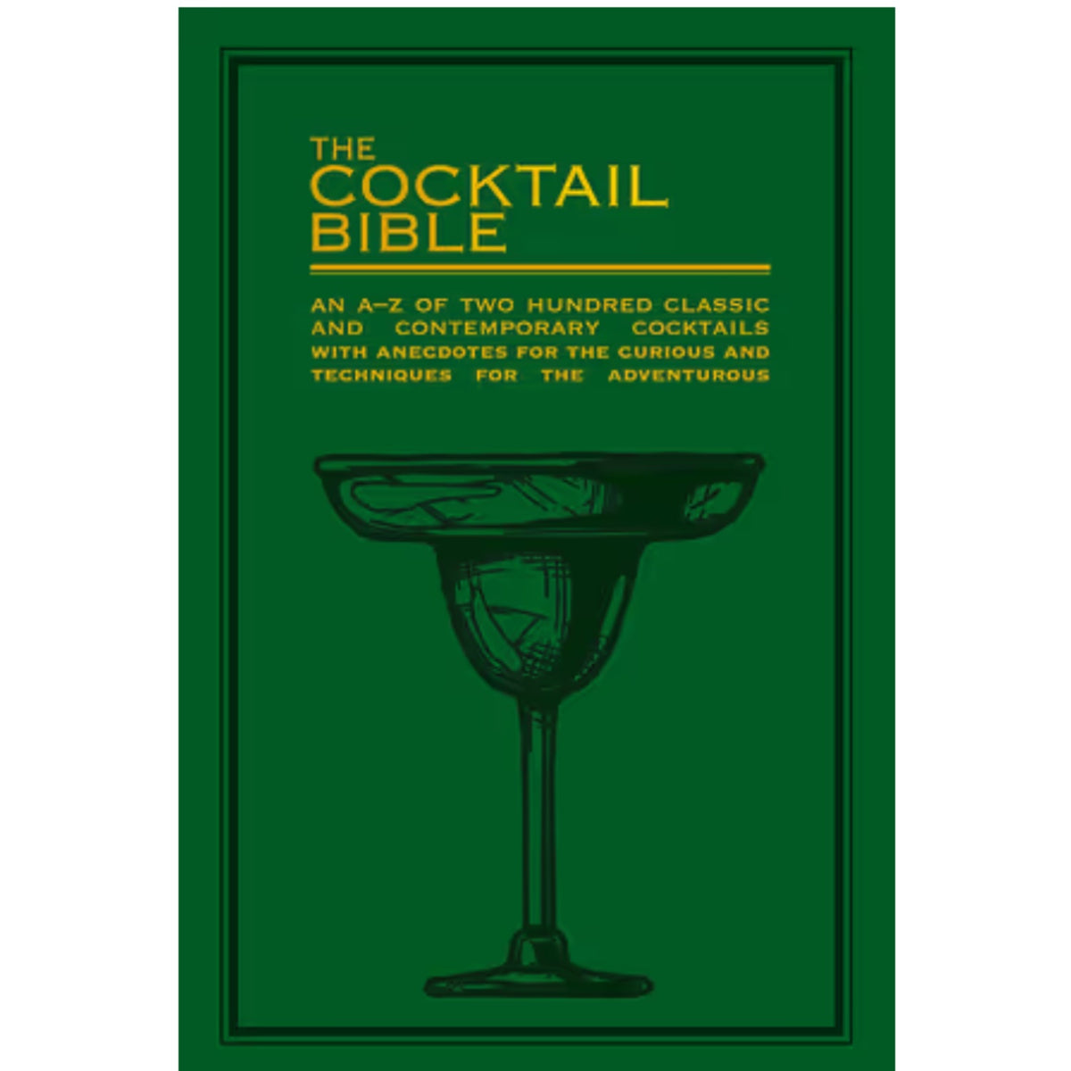 The Cocktail Bible