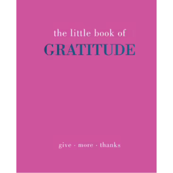 The Little Book of Gratitude