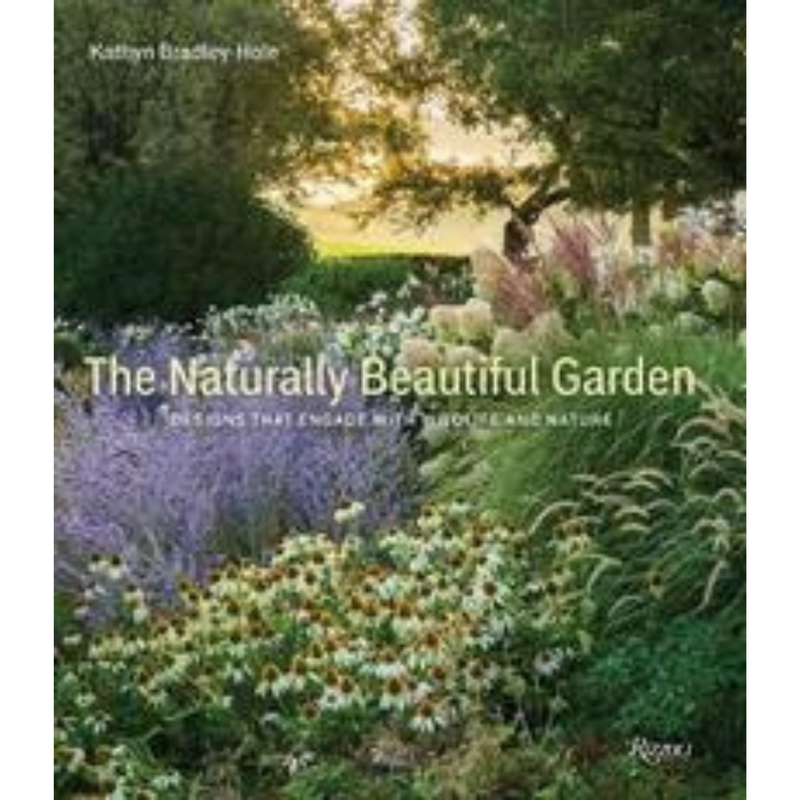 The Naturally Beautiful Garden
